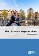 European Investment Bank: The 15 circular steps for cities - Second edition 