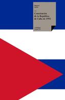 Varios Autores: Constitución de la República de Cuba de 1992 