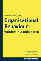 Albert Martin: Organizational Behaviour - Verhalten in Organisationen 