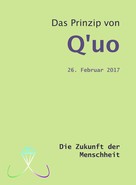 Jochen Blumenthal: Das Prinzip von Q'uo (26. Februar 2017) 