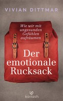 Vivian Dittmar: Der emotionale Rucksack ★★★★