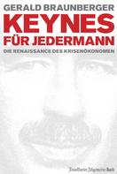 Gerald Braunberger: Keynes für Jedermann ★★★★★