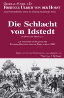 Thomas Rohwer: Freiherr Ulrich von der Horst - Die Schlacht von Idstedt 