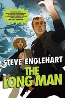 Steve Englehart: The Long Man 