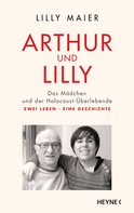 Lilly Maier: Arthur und Lilly ★★★★