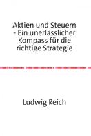 Ludwig Reich: Aktien und Steuern ★★★