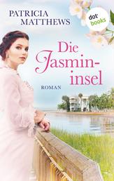 Die Jasmininsel - Roman