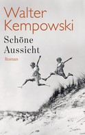 Walter Kempowski: Schöne Aussicht ★★★★