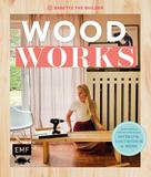 Babette van den Nieuwendijk: Woodworks 