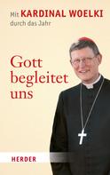 Joachim Opahle: Gott begleitet uns 