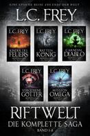 L.C. Frey: Die Riftwelt-Saga: Gesamtausgabe im Sammelband ★