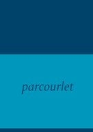 Marion Wolters: Parcourlet 