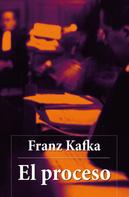 Franz Kafka: El proceso ★
