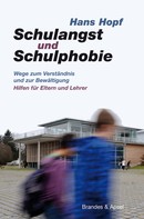 Hans Hopf: Schulangst und Schulphobie ★★★★★