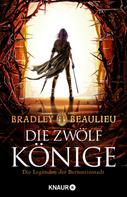 Bradley Beaulieu: Die Zwölf Könige ★★★★