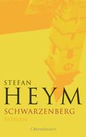 Stefan Heym: Schwarzenberg 