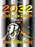 Heinz-Jürgen Fandrich: Blick in die Zukunft Band 4 