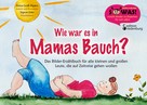 Sigrun Eder: Wie war es in Mamas Bauch? ★★★★★