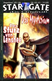 STAR GATE 105-106: Das Mysterium - ...und "Der Sturz von Lenshee"