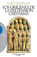 Luigi Giussani: Los orígenes de la pretensión cristiana 