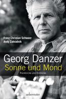 Andy Zahradnik: Georg Danzer - Sonne und Mond 