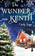 Cindy Jegge: Die Wunder von Kenth ★★★★