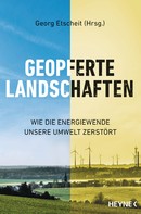 Georg Etscheit: Geopferte Landschaften ★★★★