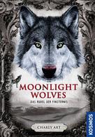 Charly Art: Moonlight wolves, Das Rudel der Finsternis ★★★★★