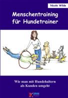 Nicole Wilde: Menschentraining für Hundetrainer ★★★★