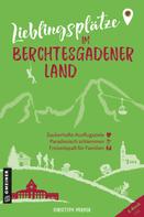 Christoph Merker: Lieblingsplätze im Berchtesgadener Land ★★★★★