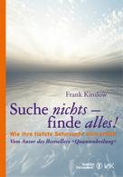 Frank Kinslow: Suche nichts - finde alles! ★