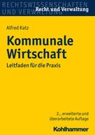 Alfred Katz: Kommunale Wirtschaft 