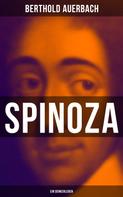 Berthold Auerbach: Spinoza: Ein Denkerleben 