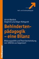 Ulrich Bleidick: Behindertenpädagogik - eine Bilanz 