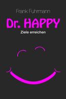 Frank Fuhrmann: Dr. Happy 