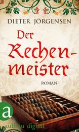 Der Rechenmeister - Roman