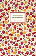 Véronique Witzigmann: Das Marmeladenbuch ★★★★