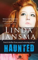 Linda Jansma: Haunted 