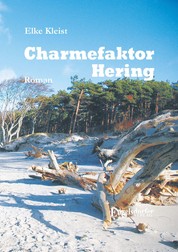 Charmefaktor Hering - Roman