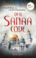 Andrea C. Hoffmann: Der Sanaa-Code ★★★★