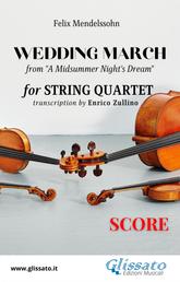Score of "Wedding March" by Mendelssohn for String Quartet - from "A Midsummer Night's Dream"