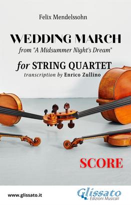 Score of "Wedding March" by Mendelssohn for String Quartet