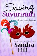 Sandra Hill: Saving Savannah 