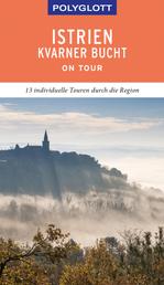 POLYGLOTT on tour Reiseführer Istrien/Kvarner Bucht - Ebook