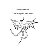 Alodia Bruxusyne: D'un Dragon à un Phoenix 