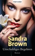 Sandra Brown: Unschuldiges Begehren ★★★★