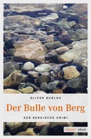 Oliver Buslau: Der Bulle von Berg ★★★★