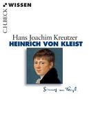 Hans Joachim Kreutzer: Heinrich von Kleist 