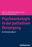 Anja Mehnert-Theuerkauf: Psychoonkologie in der palliativen Versorgung 