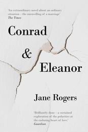Conrad & Eleanor - a drama of one couple's marriage, love and family, as they head towards crisis